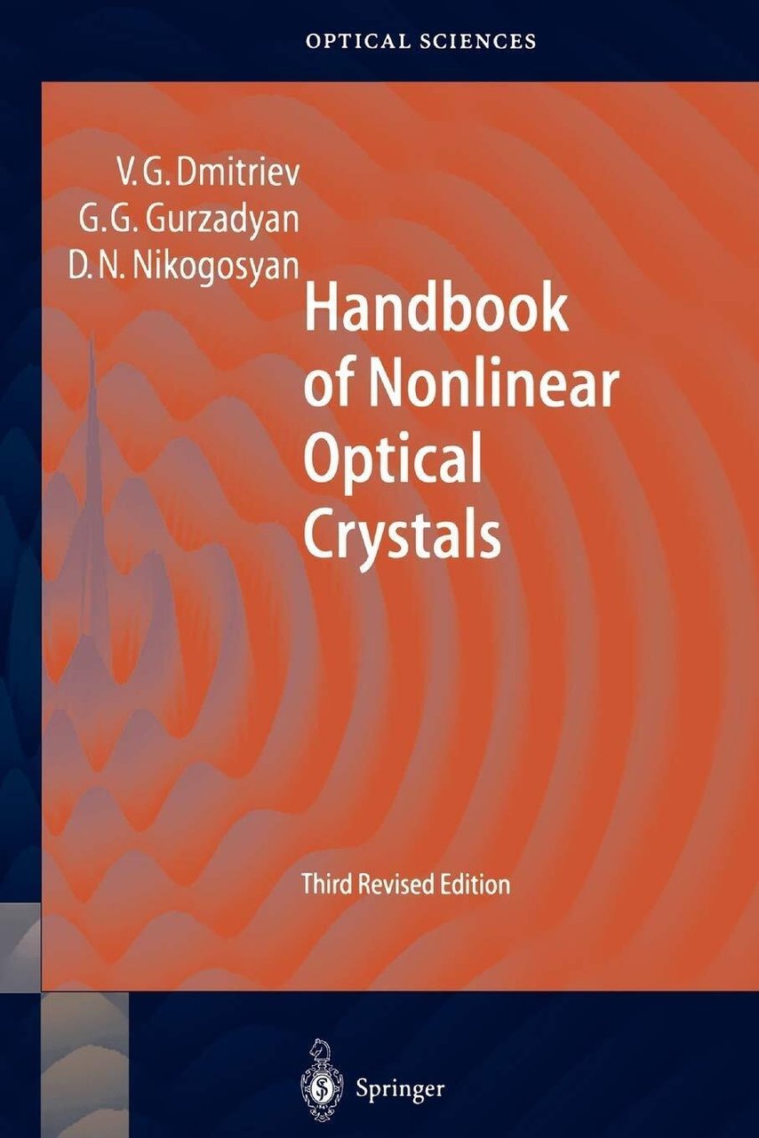 Handbook of Nonlinear Optical Crystals - Valentin G. Dmitriev - …