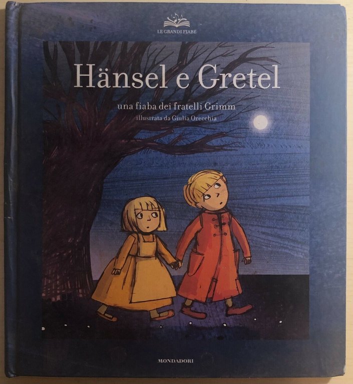 Hansel e Gretel di Fratelli Grimm, 2008, Mondadori | Immagine Gallery 2