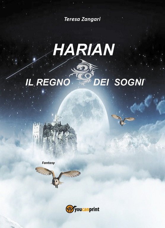 Harian - Il regno dei sogni di Teresa Zangari, 2017, …