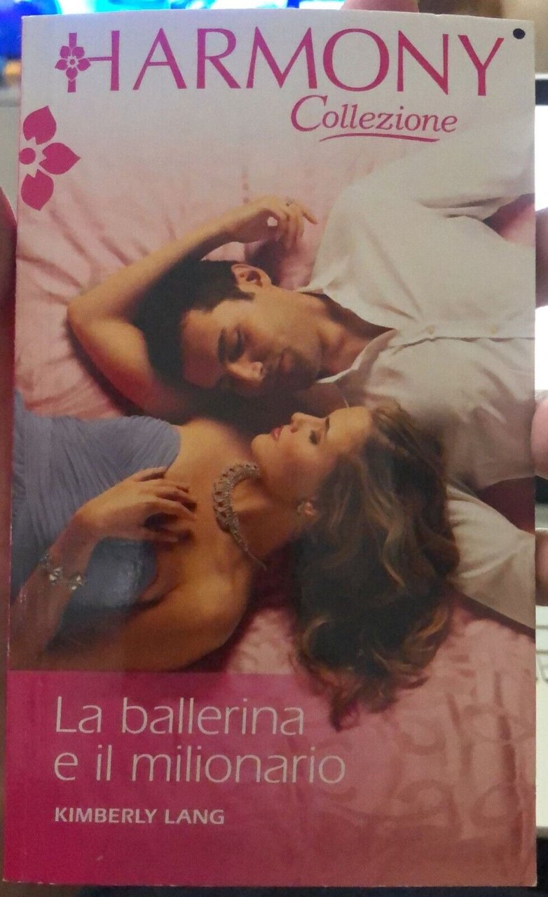 Harmony Pack - La ballerina e il milionario di Kimberly … | Immagine principale