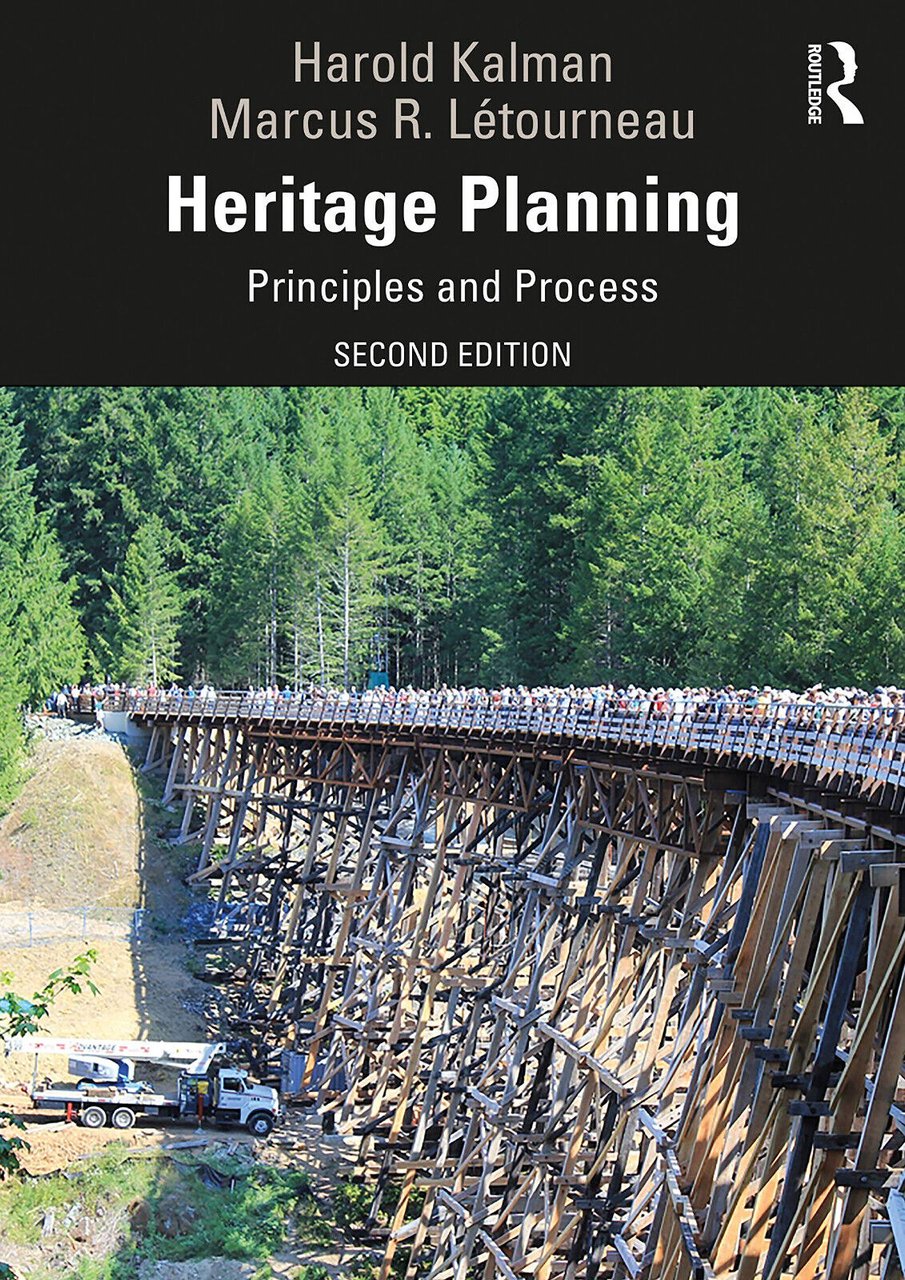 Heritage Planning - Harold Kalman, Marcus R Letourneau - Routledge, …