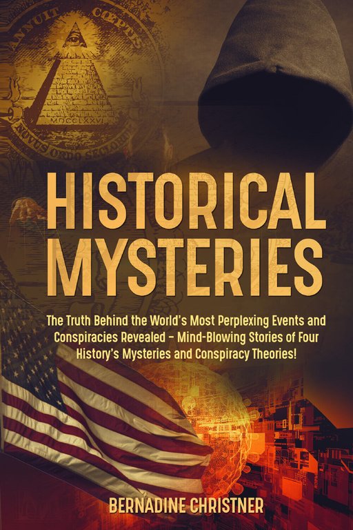 HISTORICAL MYSTERIES di Bernadine Christner, 2021, Youcanprint