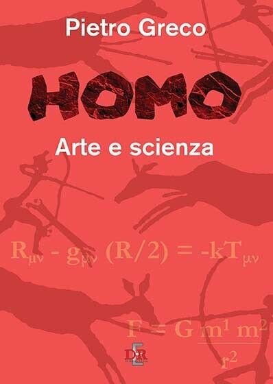 Homo. Arte e scienza di Pietro Greco, 2020, Di Renzo … | Immagine principale