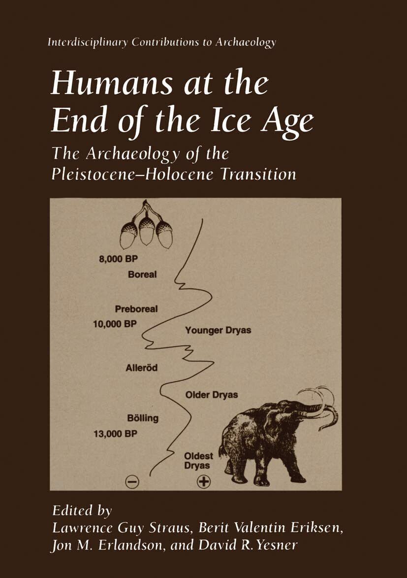 Humans at the End of the Ice Age - Lawrence …