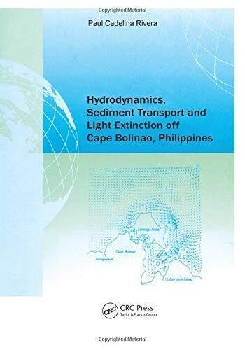 Hydrodynamics, Sediment Transport and Light Extinction Off Cape Bolinao, Philipp