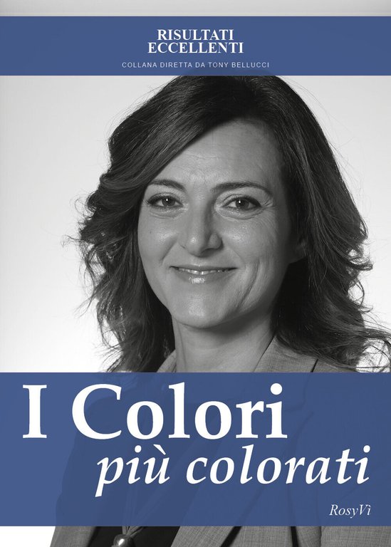 I colori più colorati - Come ritrovare la serenità in …