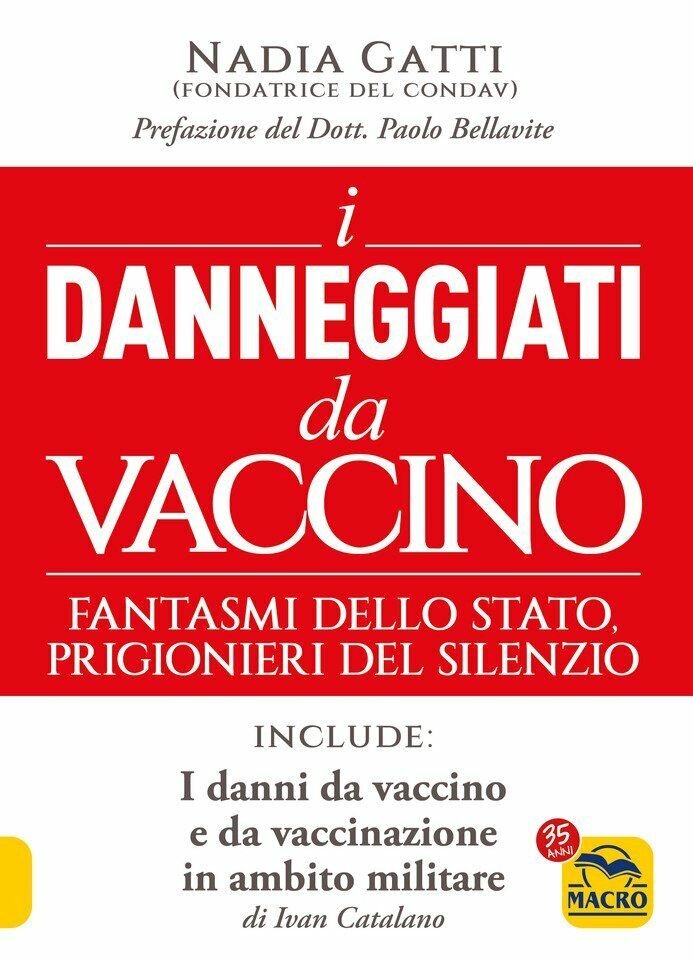 I danneggiati da vaccino di Nadia Gatti, 2022, Macro Edizioni