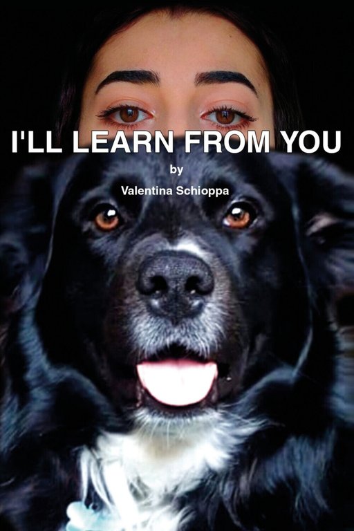 I?ll learn from you di Valentina Schioppa, 2021, Youcanprint