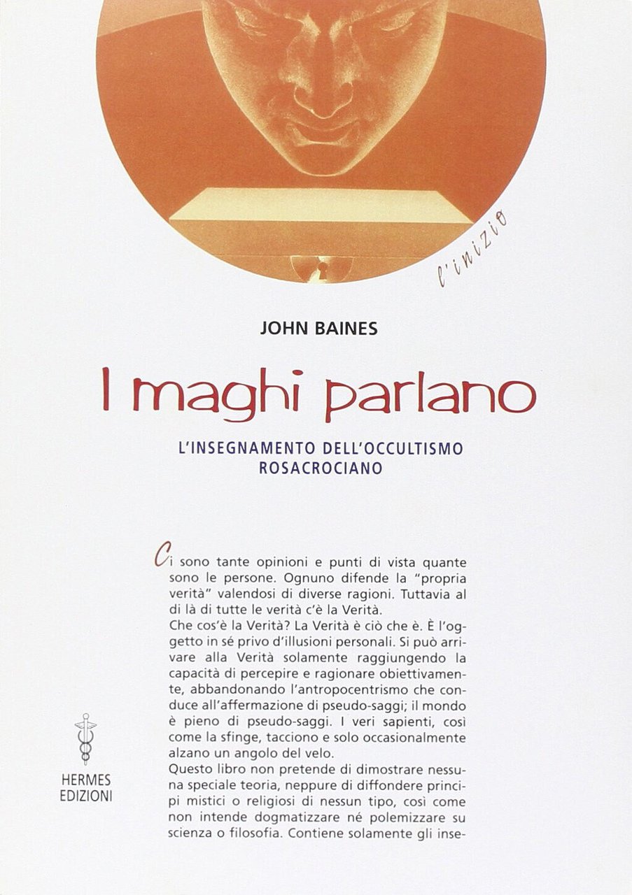 I maghi parlano - John Baines - Hermes, 2003