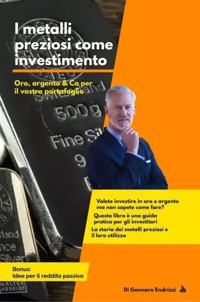 I metalli preziosi come investimento. Oro, argento & Co per …