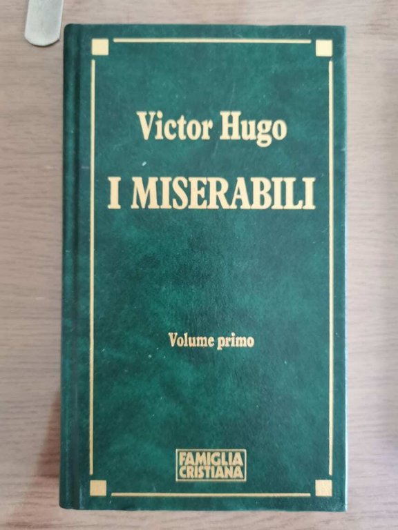 I miserabili vol. I - V. Hugo - Famiglia cristiana …