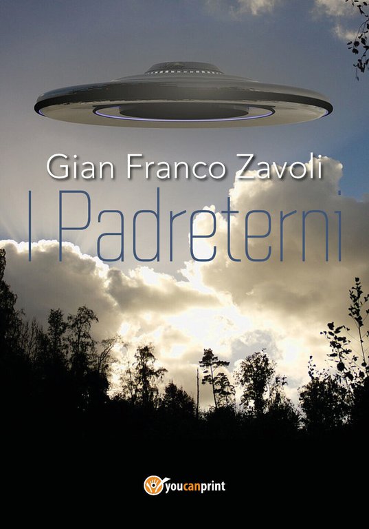 I padreterni di Gian Franco Zavoli, 2018, Youcanprint