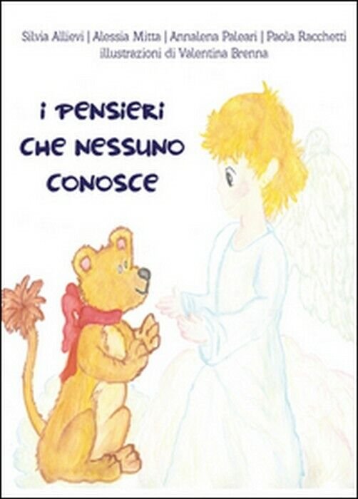 I pensieri che nessuno conosce - Aa. Vv., 2014, Youcanprint