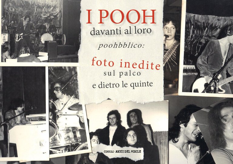 I Pooh davanti al loro poohbblico: foto inedite sul palco …