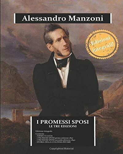 I PROMESSI SPOSI - le Tre Edizioni Raccoglie FERMO e …