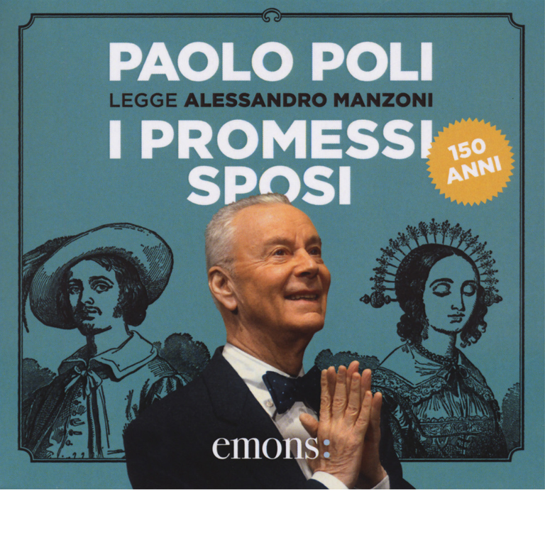 I promessi sposi letto da Paolo Poli di Alessandro Manzoni - Emons Edizioni,2023