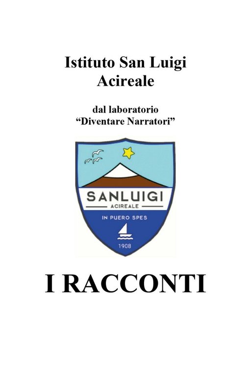 I Racconti di Istituto San Luigi, 2020, Youcanprint