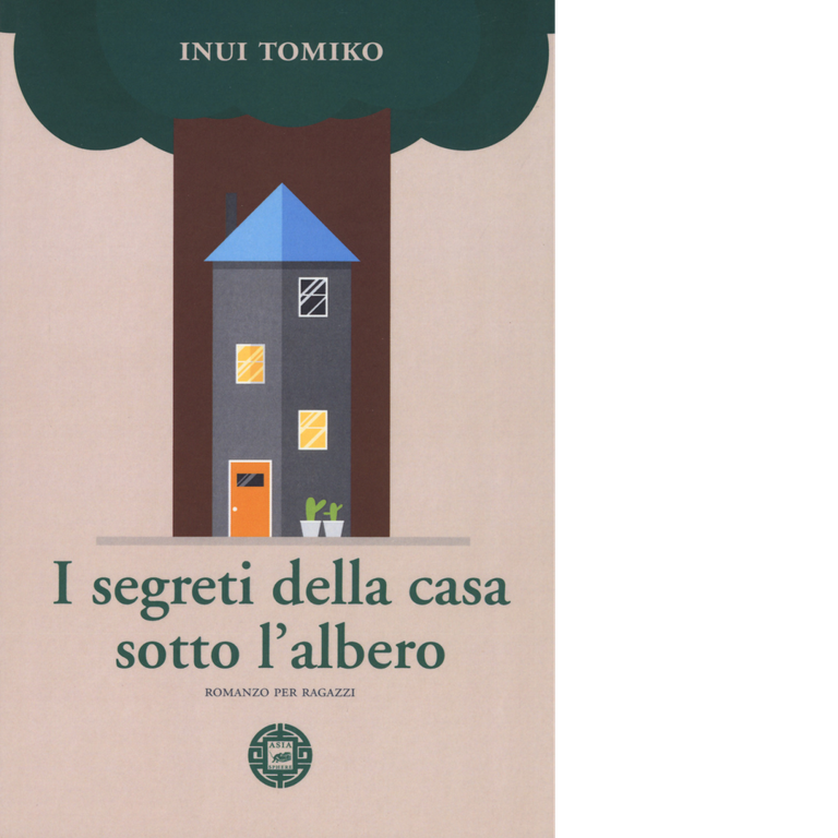 I segreti della casa sotto l?albero di Tomiko Inui, 2017, …