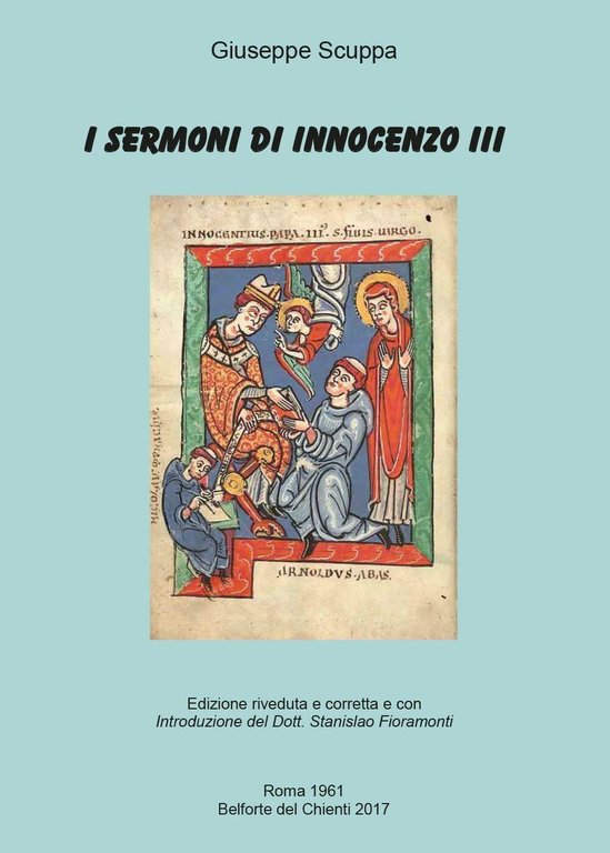 I sermoni di Innocenzo III di Giuseppe Scuppa, 2017, Youcanprint