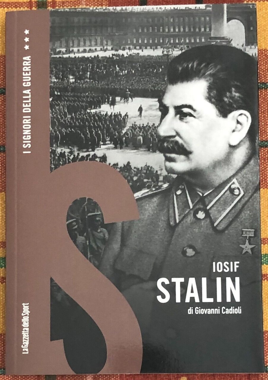 I signori della guerra n. 6 - Iosif Stalin di … | Immagine principale
