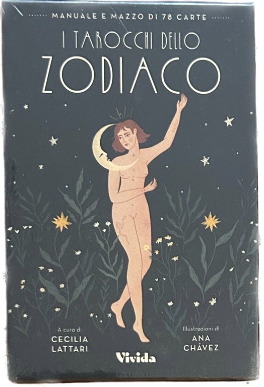 I tarocchi dello zodiaco. Con 78 Carte di Cecilia Lattari, Ana Chávez, 2022,
