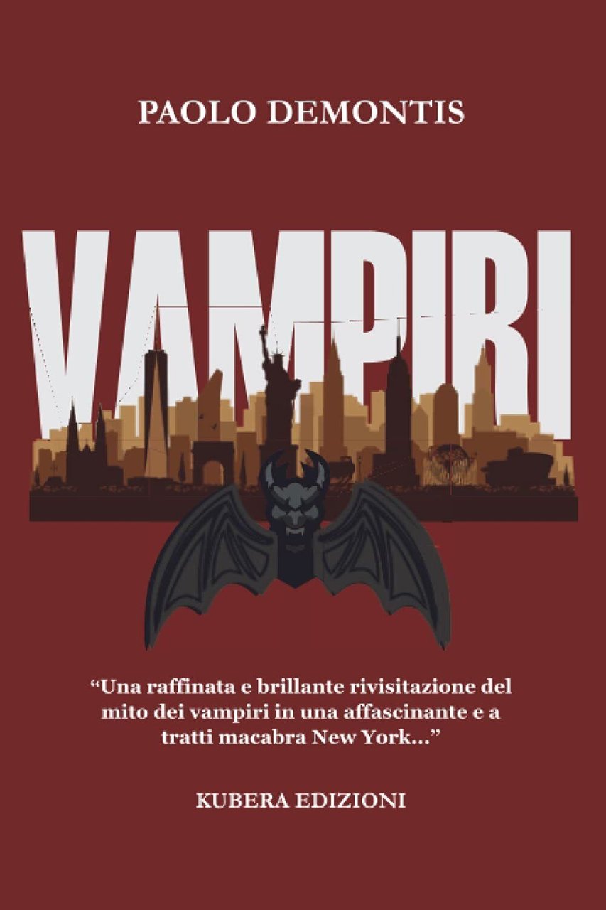 I Vampiri - Paolo Demontis - Kubera, 2021