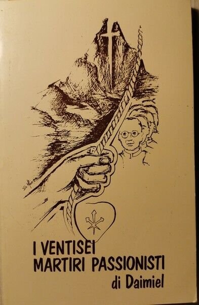 I ventisei martiri passionisti di Daimiel di Gioacchino De Santis, … | Immagine Gallery 2