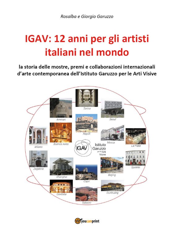 IGAV: 12 anni per gli artisti italiani nel mondo (R. …