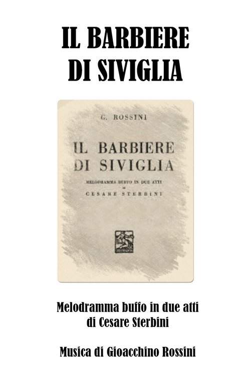 Il barbiere di Siviglia di Gioachino Rossini, Cesare Sterbini, 2020, …