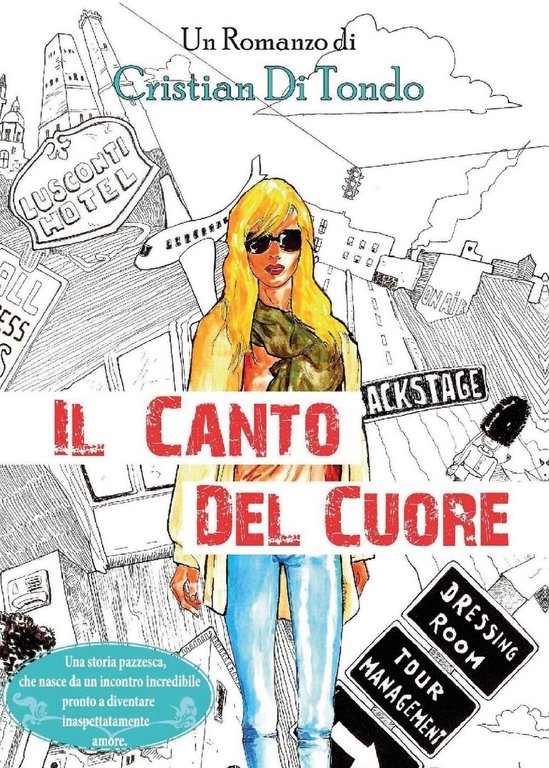 Il canto del cuore di Cristian Di Tondo, 2017, Youcanprint