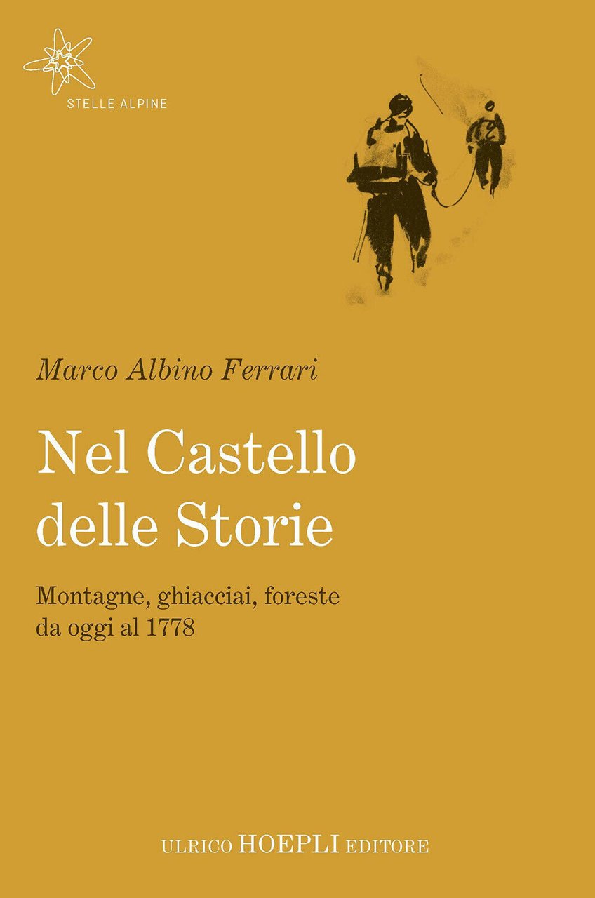 Il castello delle storie - Marco Albino Ferrari - Hoepli, …