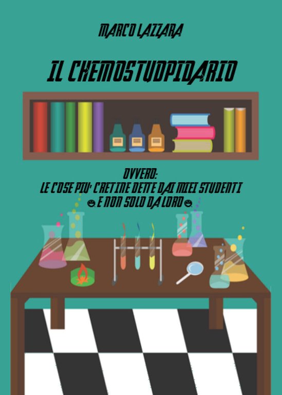 Il chemostupidario - Marco Lazzara, 2019, Youcanprint - P