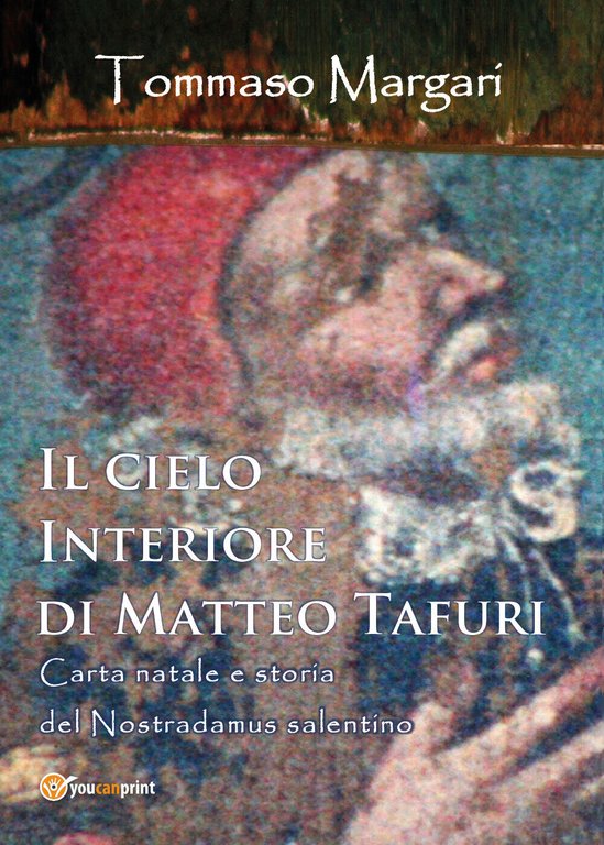 Il cielo interiore di Matteo Tafuri - di Tommaso Margari, …