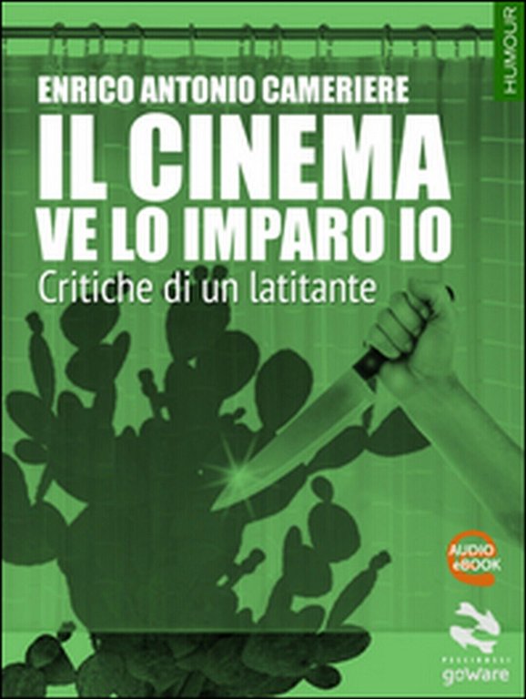 Il cinema ve la imparo io. Critiche di un mafioso …