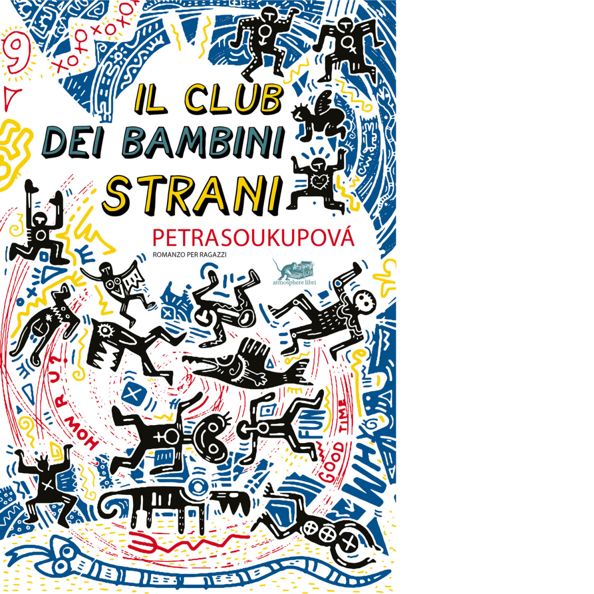 Il club dei bambini strani di Petra Soukupova, 2021, Atmosphere …