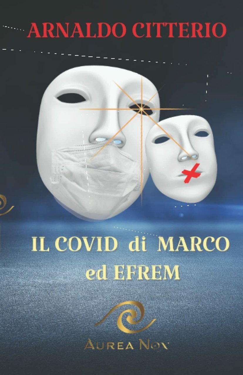 Il Co vid di Marco ed Efrem di Arnaldo Citterio, …