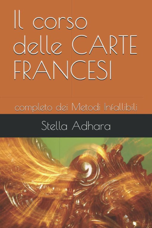 Il corso delle CARTE FRANCESI: completo dei Metodi Infallibili di …