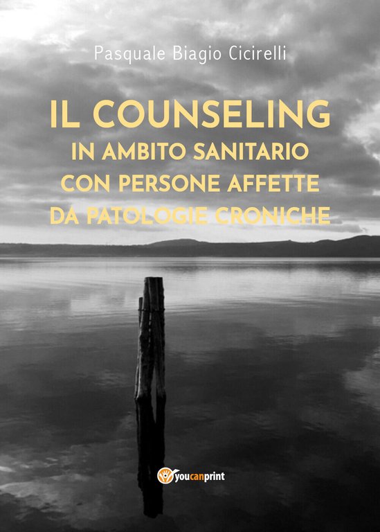 Il counseling in ambito sanitario con persone affette da patologie …