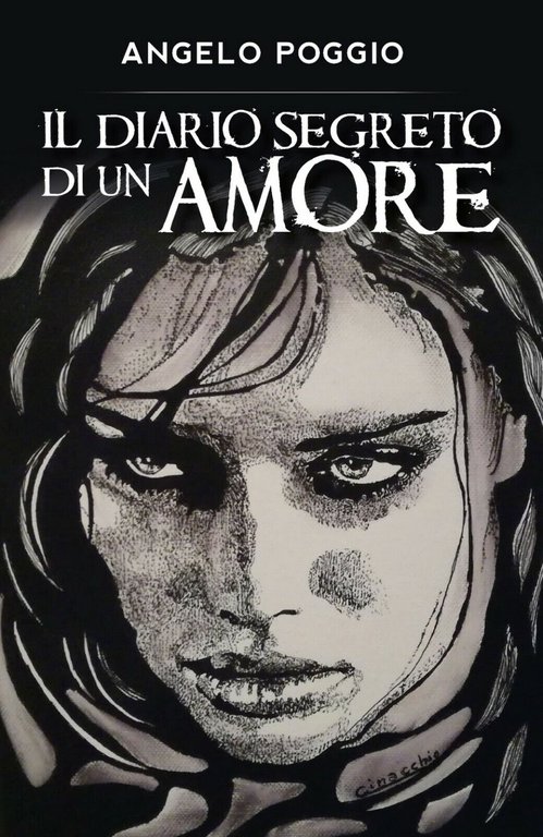 Il diario segreto di un amore di Angelo Poggio, 2019, …