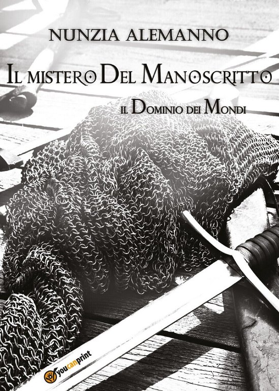 Il Dominio dei Mondi - IL MISTERO DEL MANOSCRITTO di …