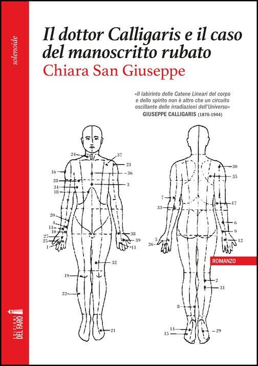Il dottor Calligaris e il caso del manoscritto rubato - Chiara San Giuseppe-2022