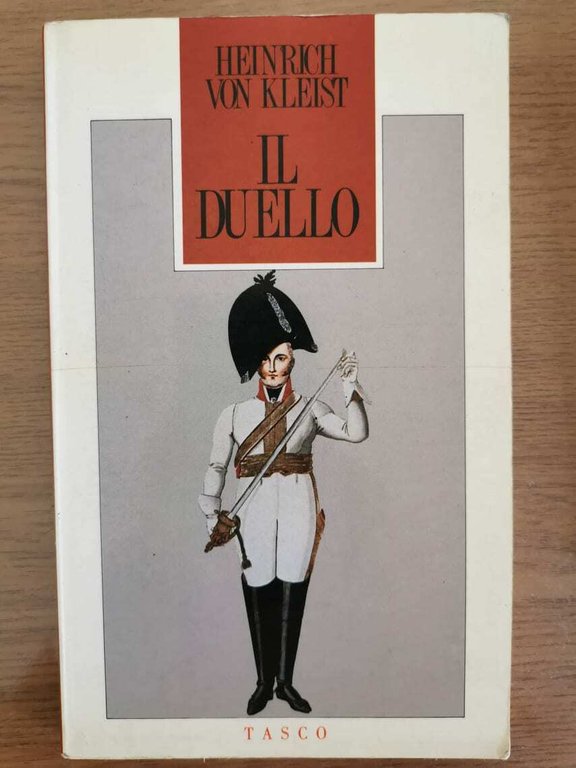 Il duello - H. Von Kleist - Tasco - 1978 …