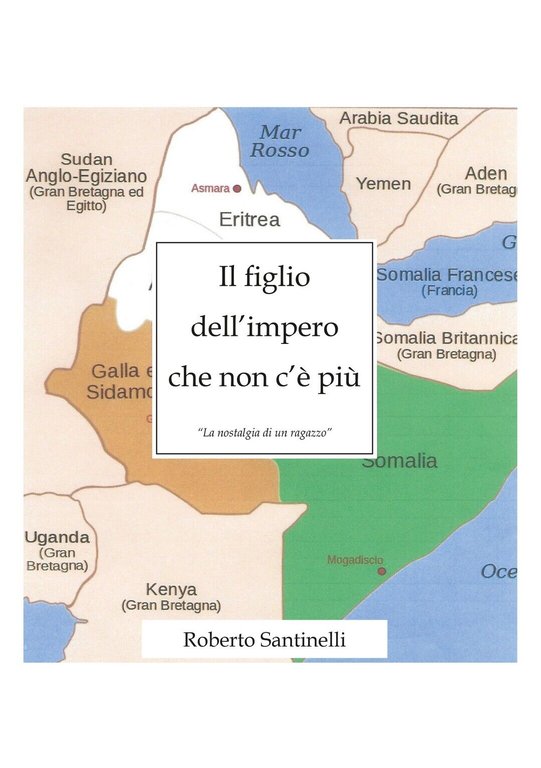 Il figlio dell?impero che non c?è più, Roberto Santinelli, 2019, …