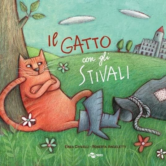 Il gatto con gli stivali. Ediz. a colori di Enza …