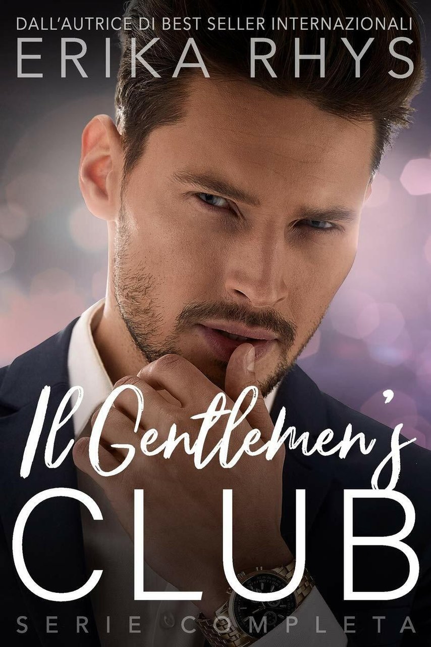 Il Gentlemen?s Club, la Serie Completa Una Storia d?amore Miliardaria …