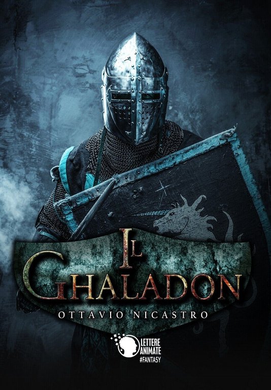 Il Ghaladon di Ottavio Nicastro, 2018, Lettere Animate Editore