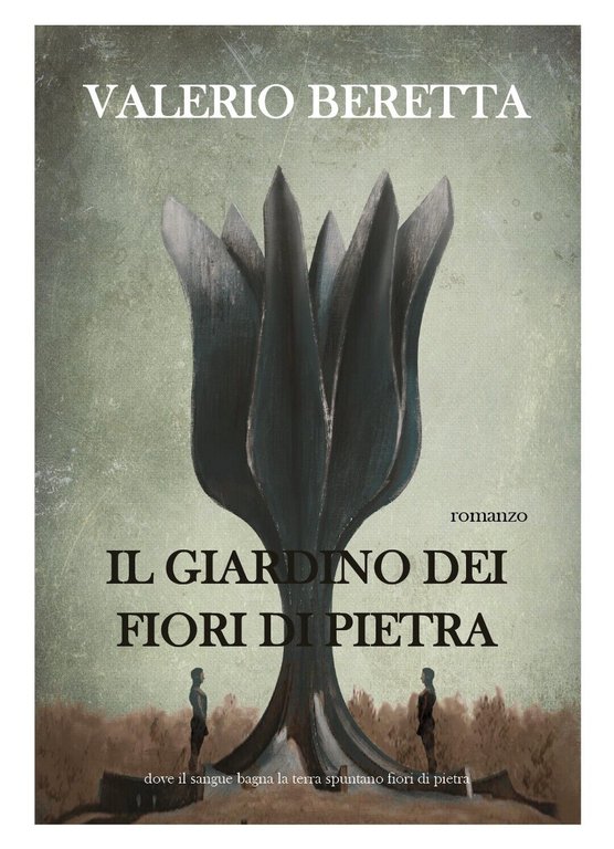 Il giardino dei fiori di pietra di Valerio Beretta, 2018, …