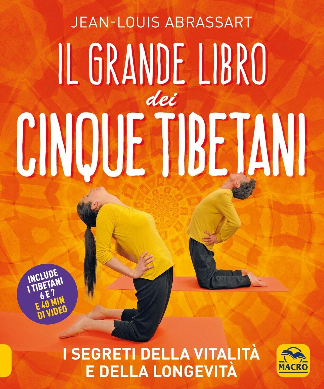 Il grande libro dei cinque tibetani di Jean-louis Abrassart, 2021, …