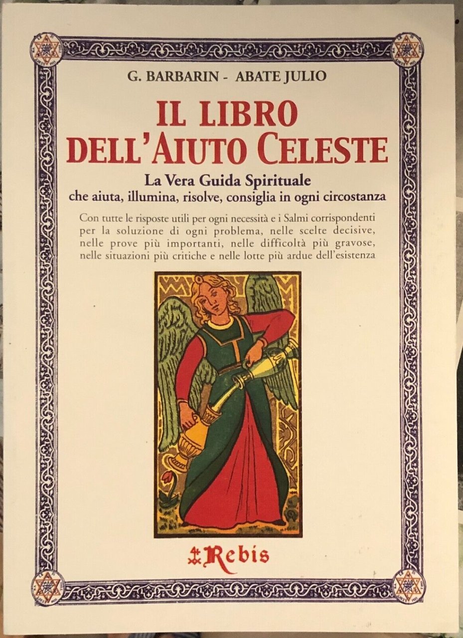 Il Libro dell?Aiuto Celeste. La vera guida spirituale di G. … | Immagine principale