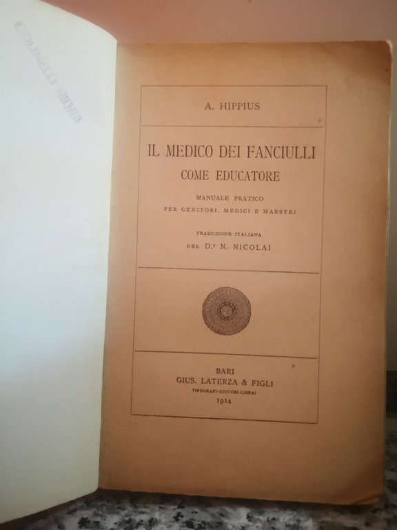 Il Medico dei fanciulli come educatore di Hippius, 1914, Laterza …